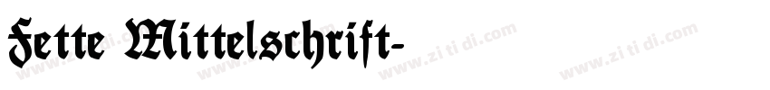 Fette Mittelschrift字体转换